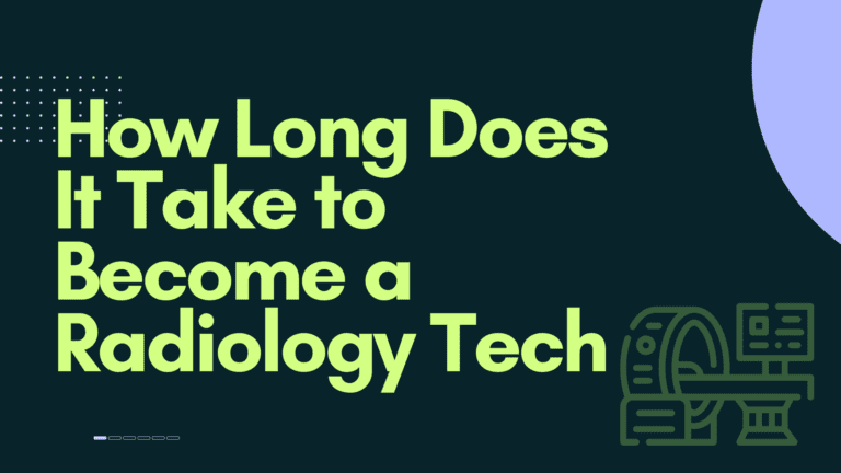 How Long Does it Take to Become a Radiology Tech?