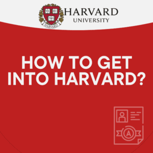 How to Get Into Harvard